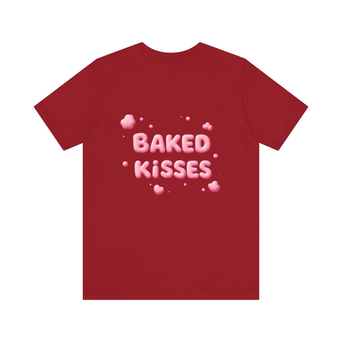 Baked kisses Tee : Design 1